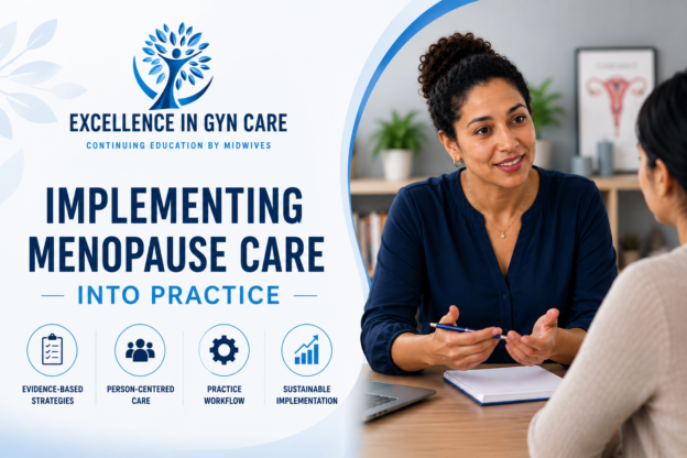 Implementing Menopause Care into Practice